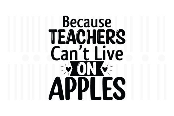 Because Teachers Can't Live on Apples: Design Review