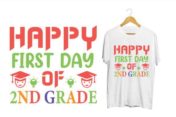 Happy First Day of 2nd Grade Design Review
