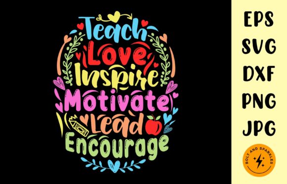 Teach Love Inspire Motivate Lead SVG Review