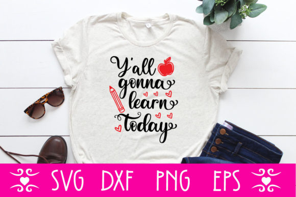 Y’all Gonna Learn Today SVG: An Embroidery Review